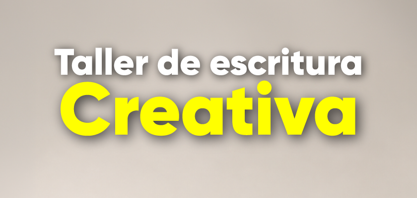 Taller de Escritura Creativa: encuentra tu voz a través de las palabras