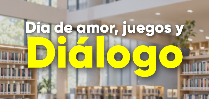 Noticia - Dia de amor, juegos y Dialogo