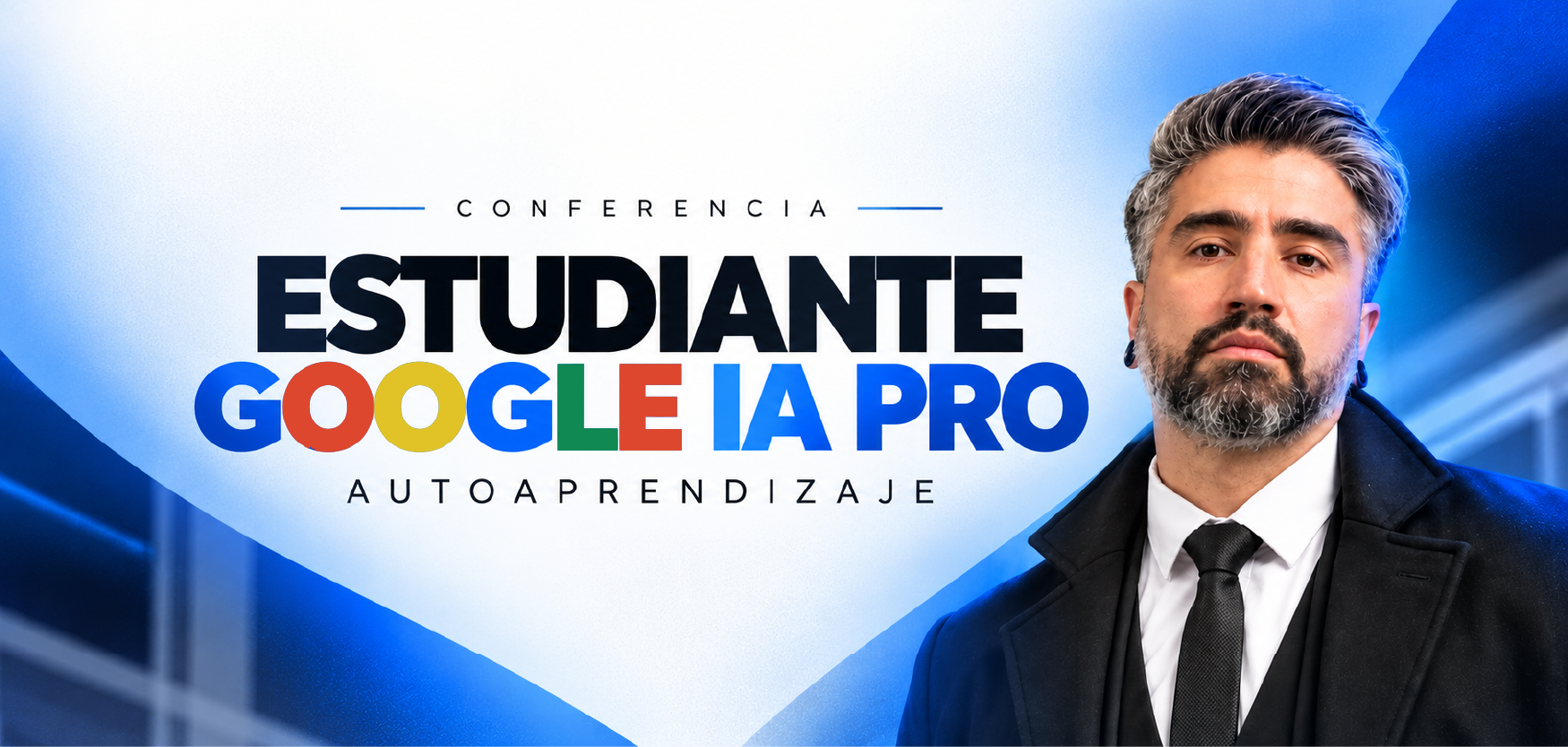 Estudiante Google IA Pro: inteligencia artificial y autoaprendizaje