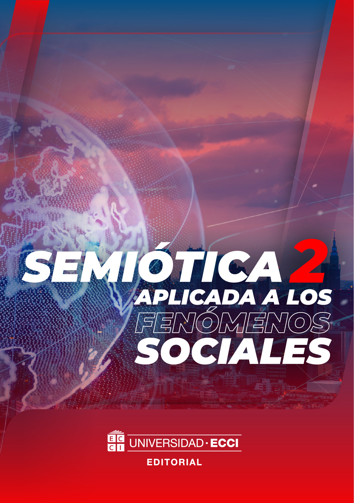 Semiotica 2 aplicada a los fenomenos sociales