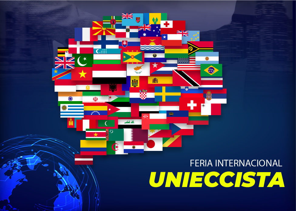 Feria Internacional UniECCIsta: Impulsando tu Futuro Global