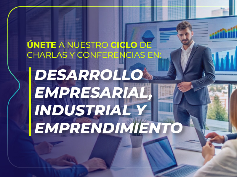 desarrollo empresarial industrial emprendimiento