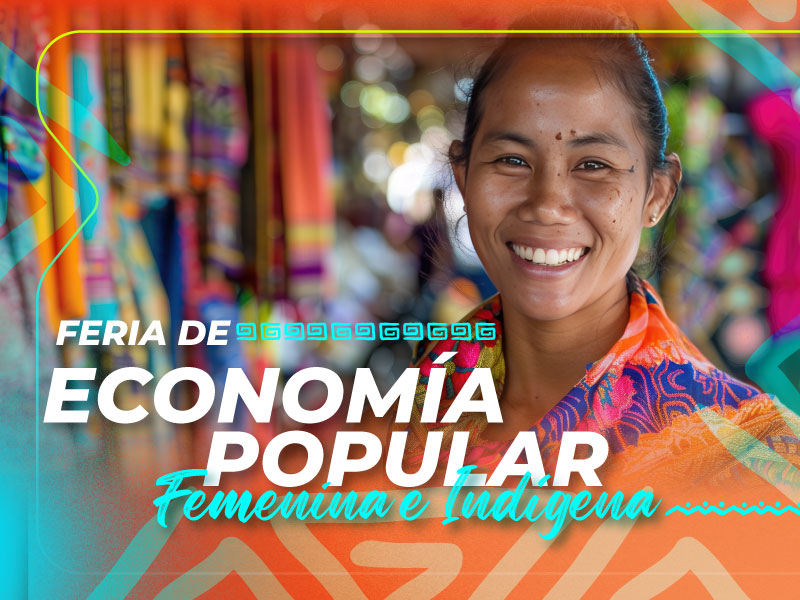 Feria de Economía popular – Femenina e indígena