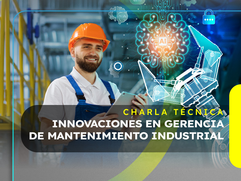 Innovaciones  en gerencia de mantenimiento industrial