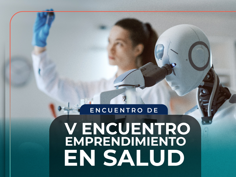 V Encuentro emprendimiento en Salud