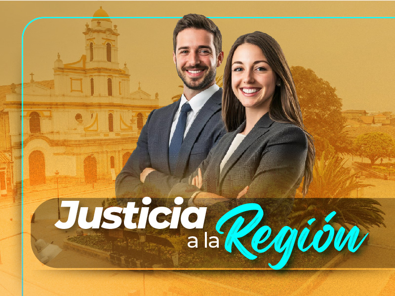 Justicia a la región