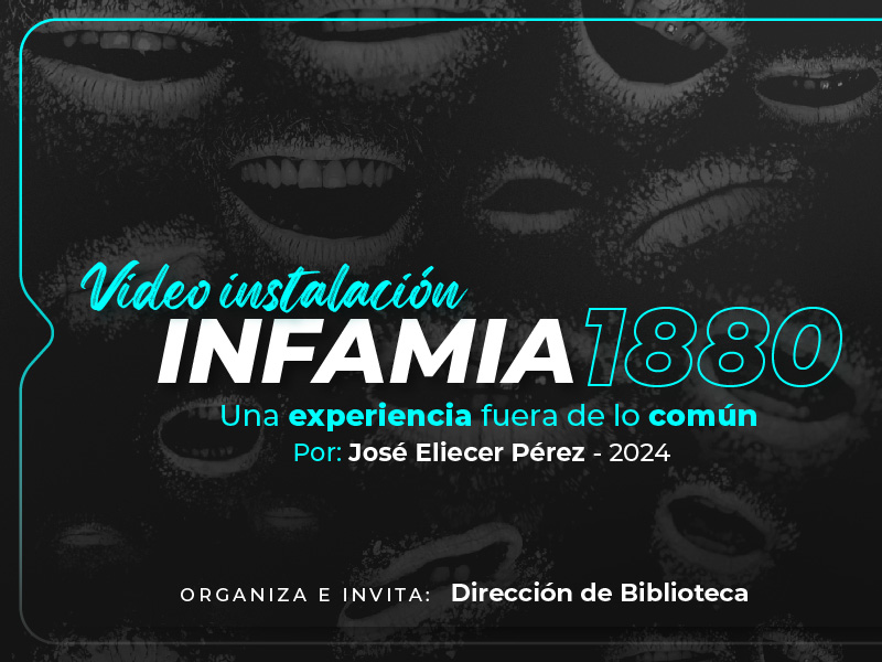 Video instalación – Infamia 1880