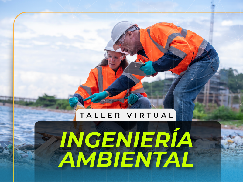 Taller informativo Ingeniería ambiental