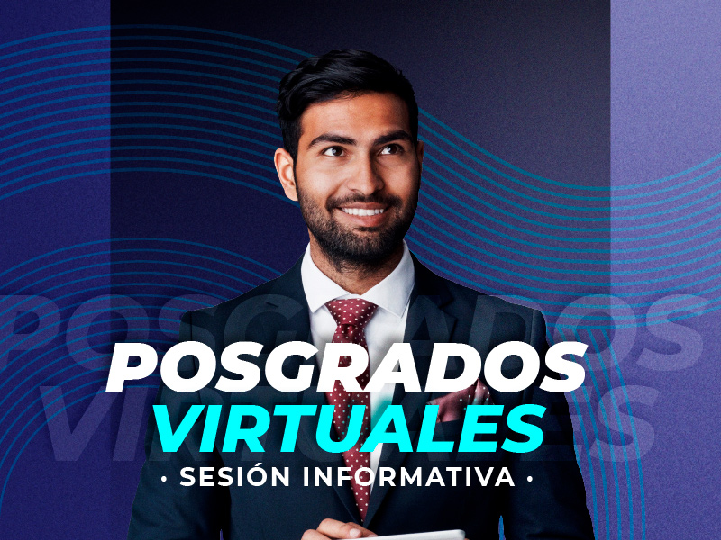 Sesión informativa – Posgrados virtuales