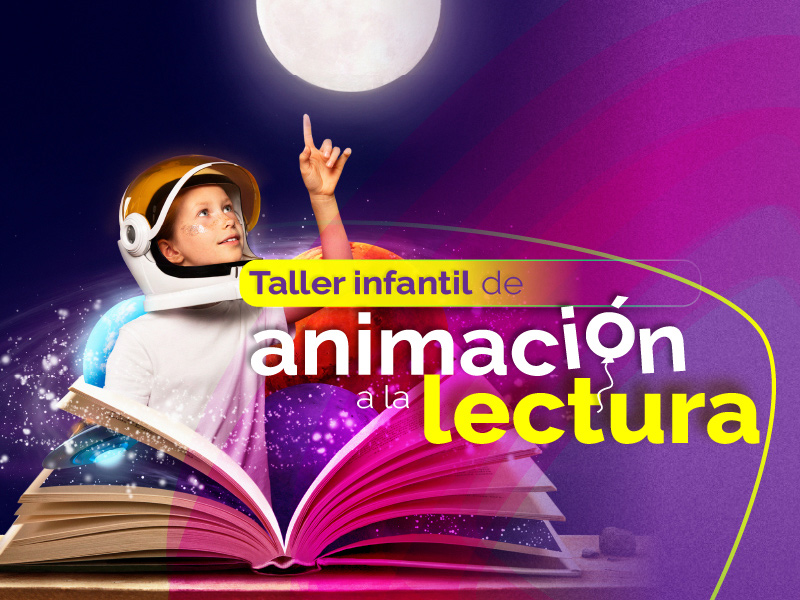 Taller Infantil de animación a la Lectura